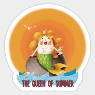 The Queen of Summer, mermaid in the sun Sticker